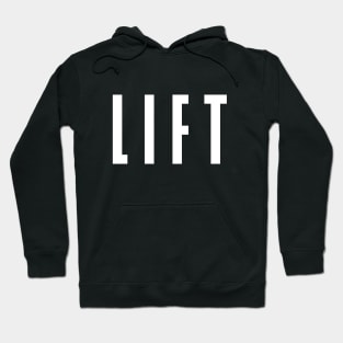 LIFT Hoodie